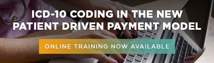 ICD 10 Coding in the new patient drive payment model